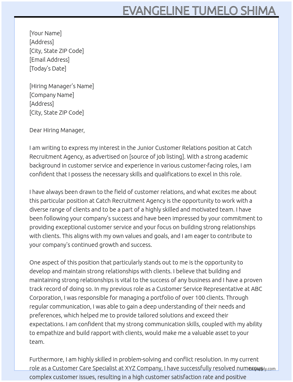 Junior customer relations  At Catch recruitment agency  Cover Letter