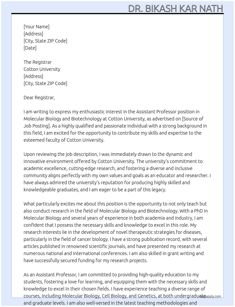 Assistant Professor in Molecular Biology and Biotechnology At Cotton University Cover Letter