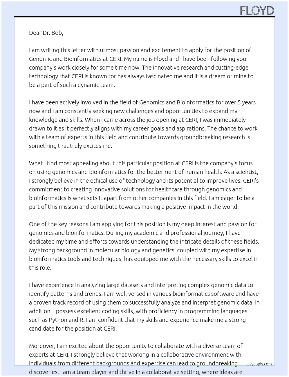 Why are you applying for genomic and bioinformatics  At CERI Cover Letter