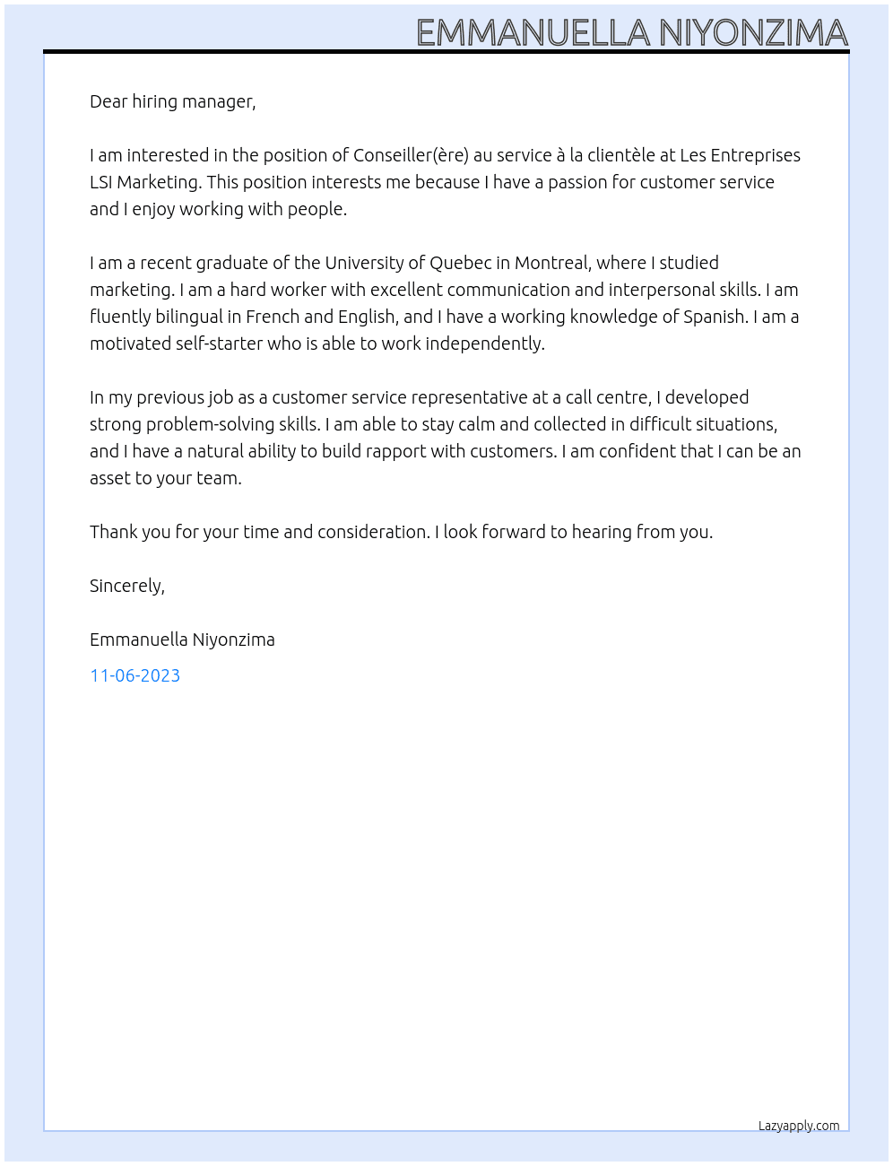 Conseiller(ère) au service à la clientèle At Les Entreprises LSI Marketing Cover Letter