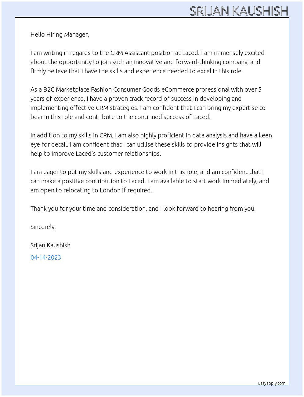 CRM Assistant  At Laced  Cover Letter