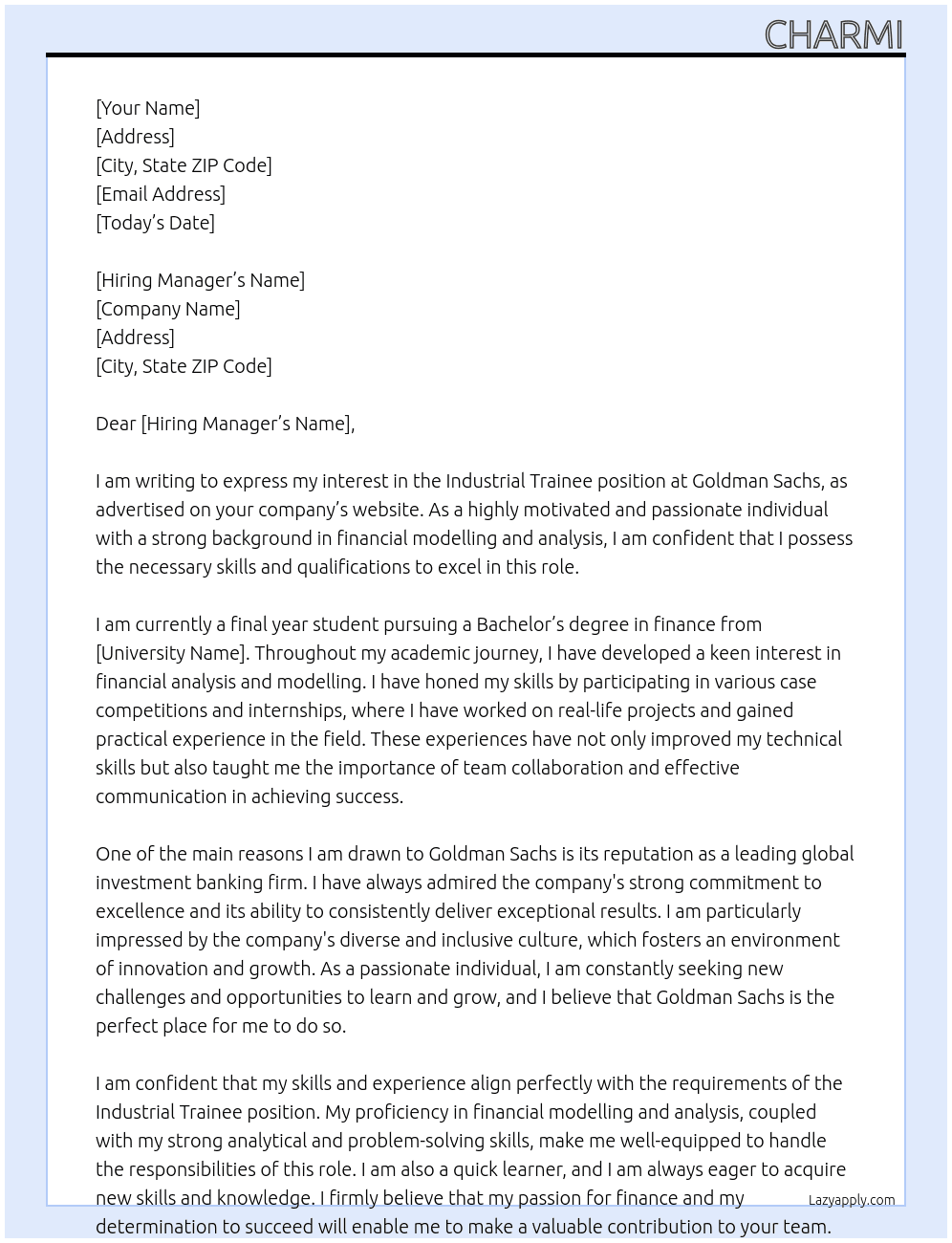 Industrial trainee  At Goldman Sachs  Cover Letter