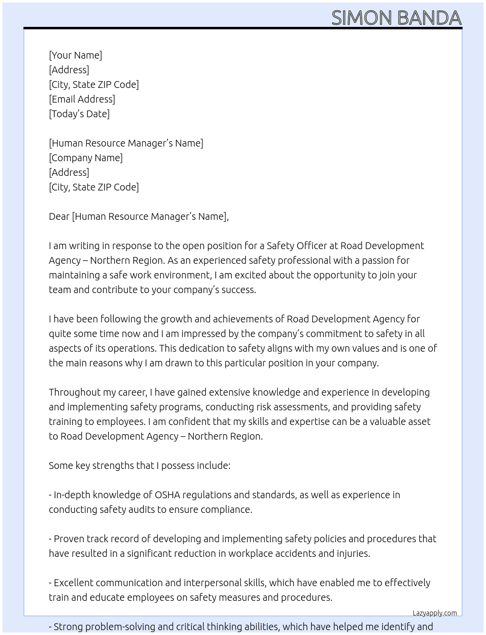 SAFETY OFFICER At ROAD DEVELOPMENT AGENCY - NORTHERN REGION Cover Letter