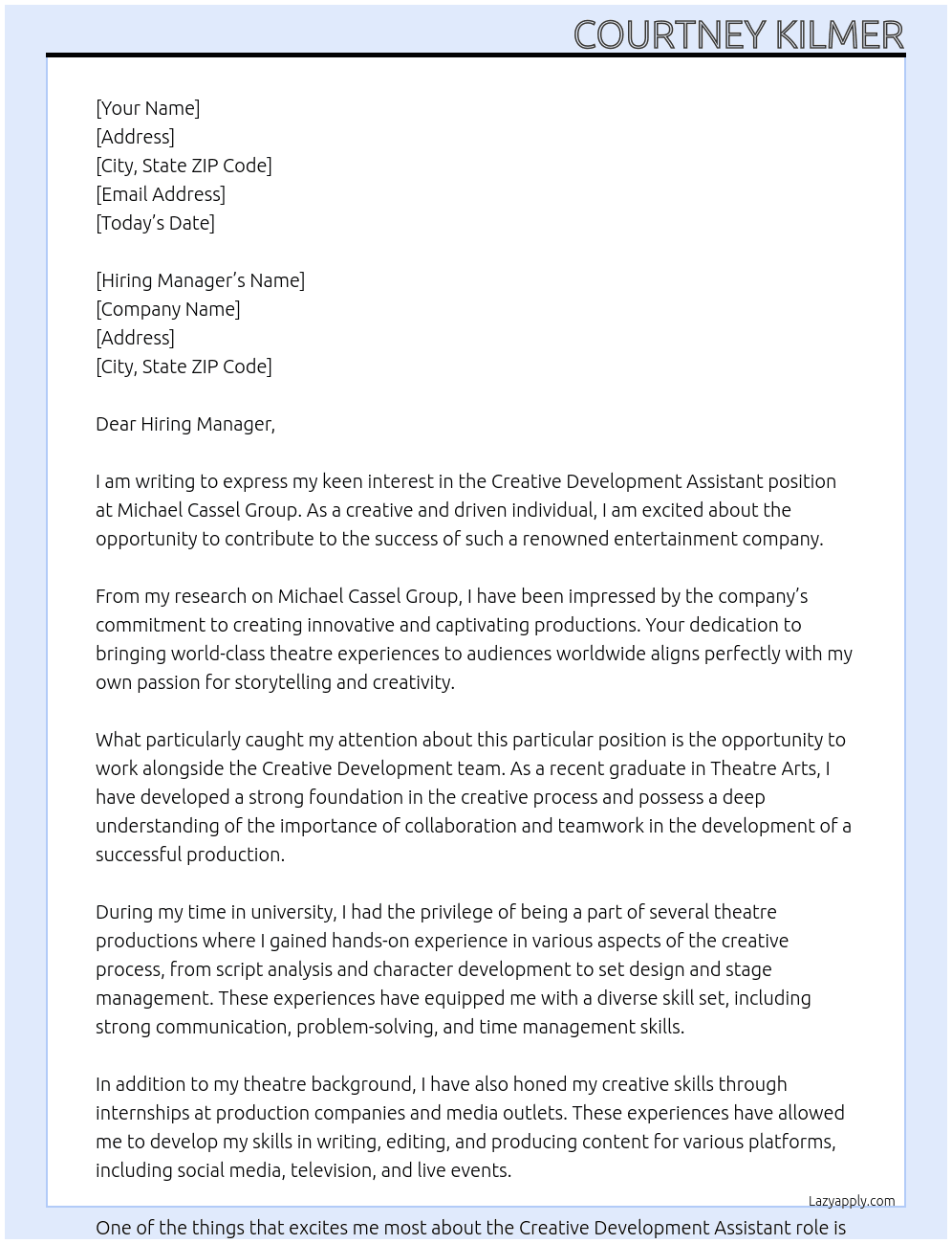 Creative Development Assistant At Michael Cassel Group Cover Letter