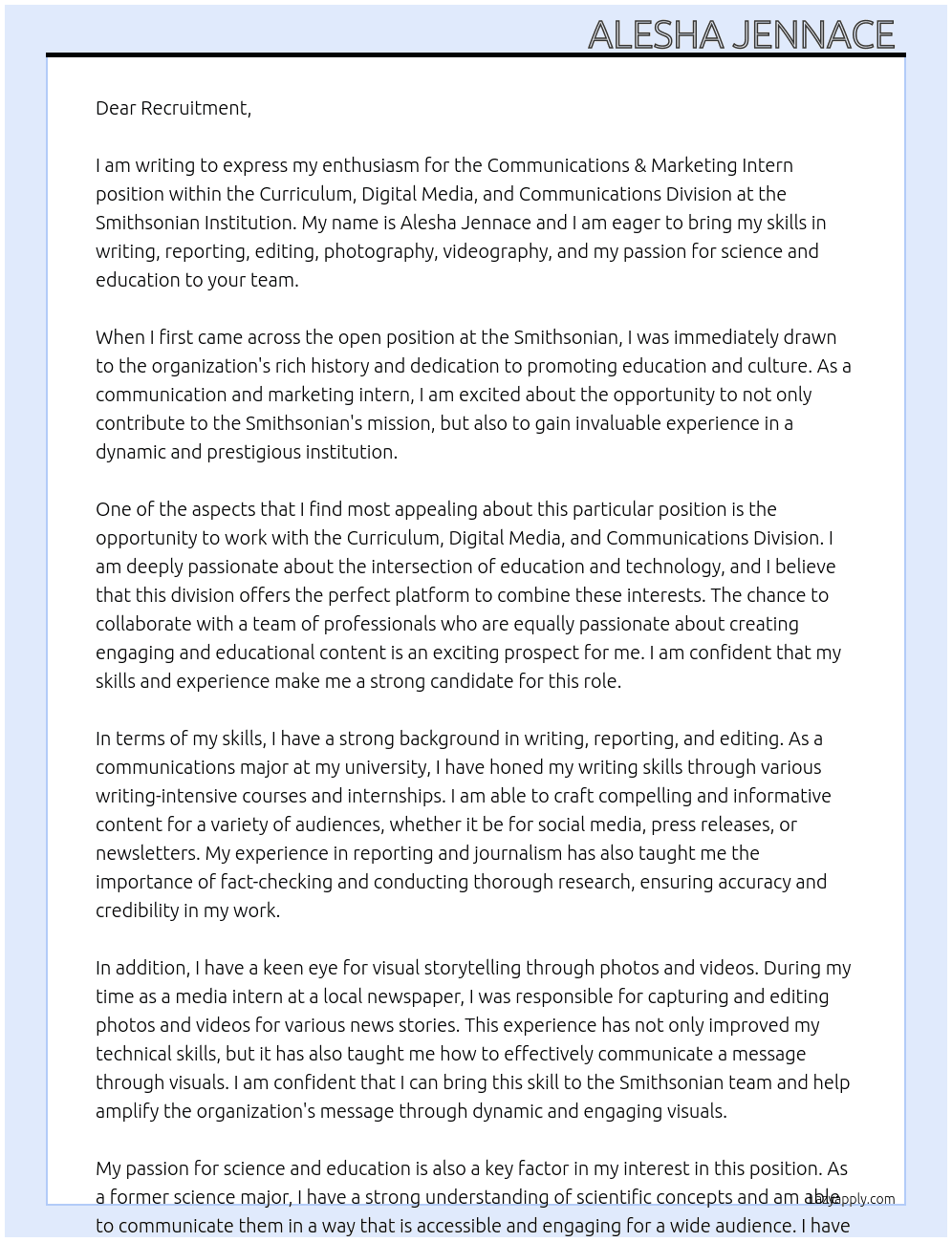 Communications & Marketing Intern - Curriculum, Digital Media, and Communications Division  At Smithsonian Institution Communications & Marketing Team  Cover Letter