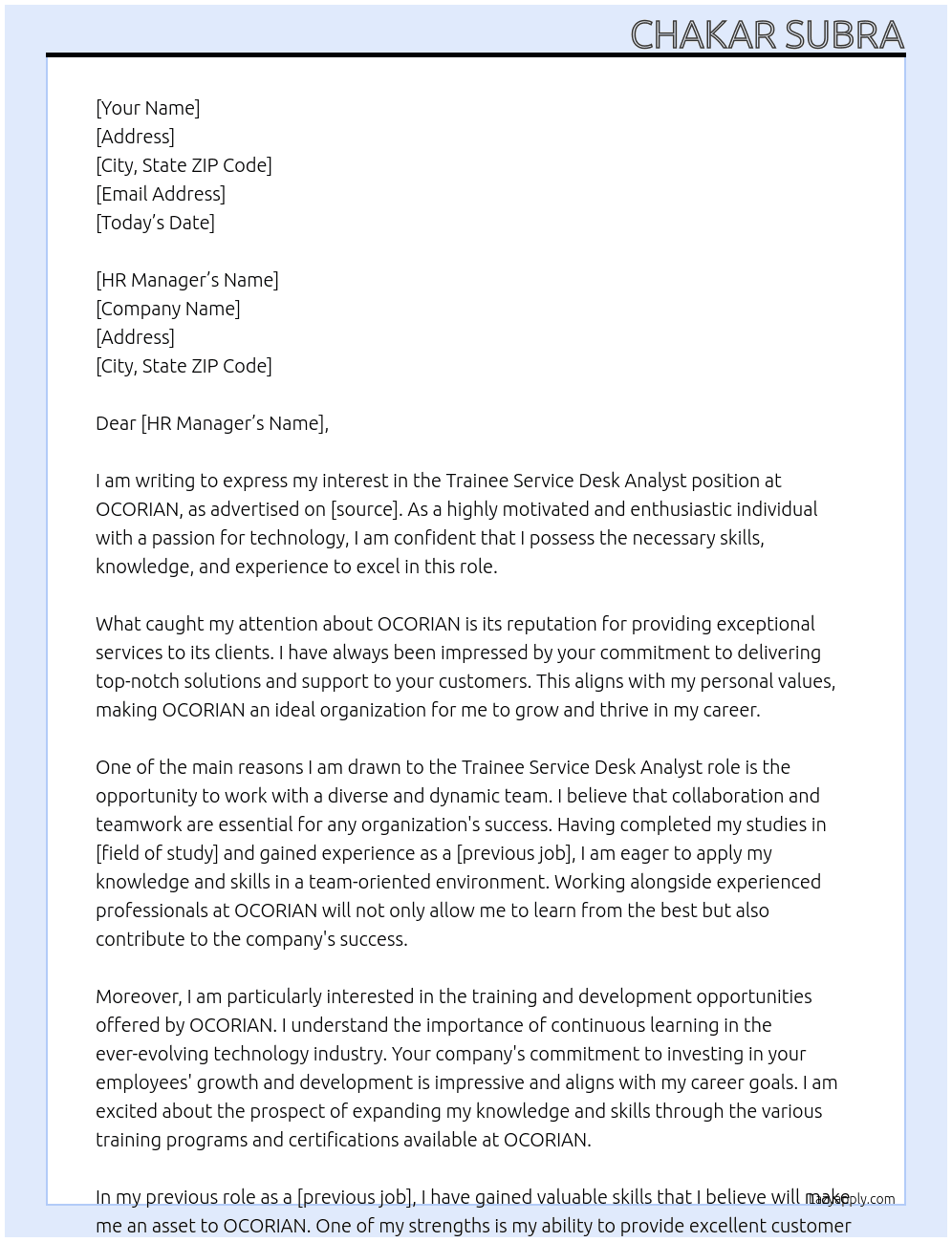 Trainee Service Desk Analyst At OCORIAN Cover Letter