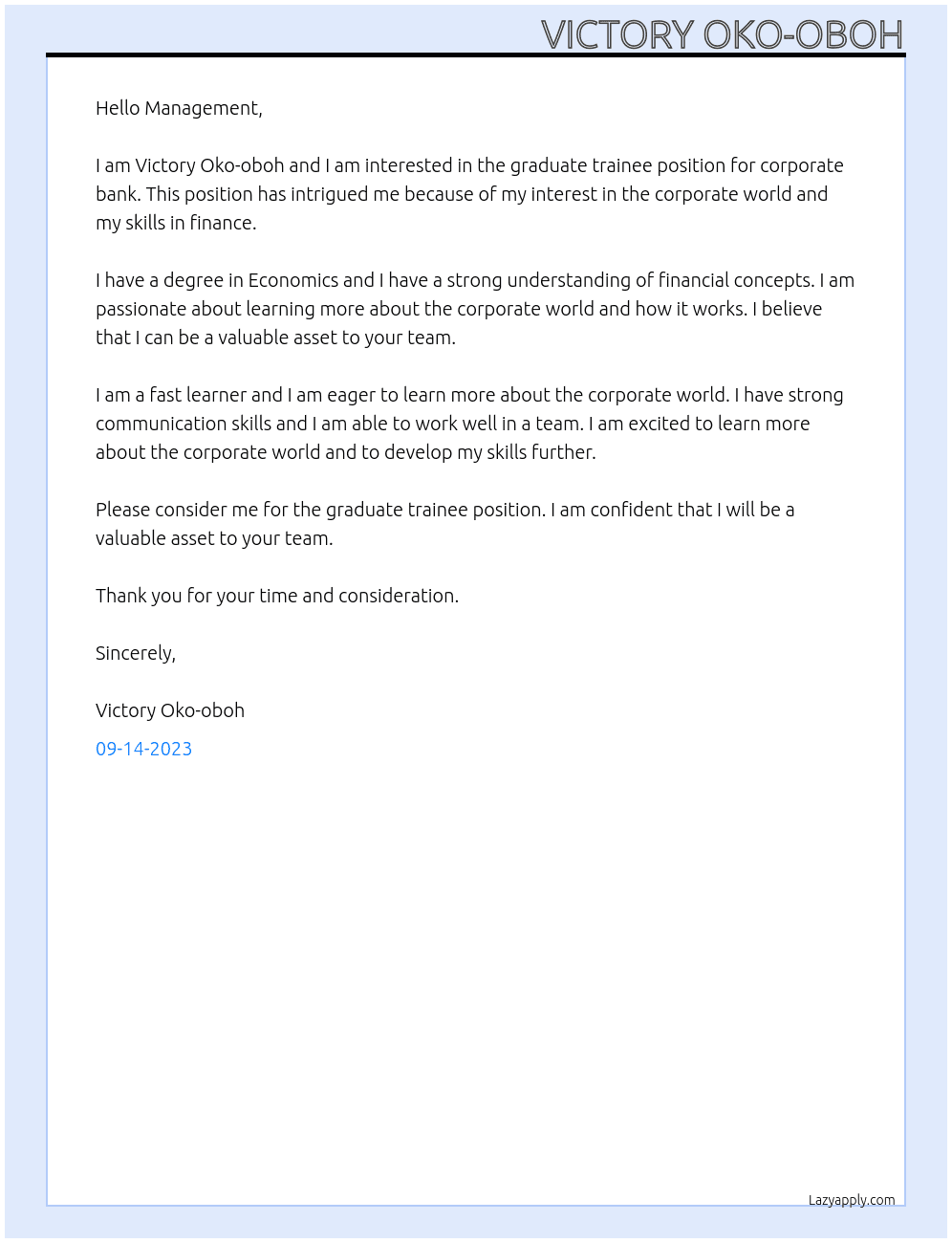 Graduate trainee for corporate bank At  okoobohvictory@gmail.com  Cover Letter