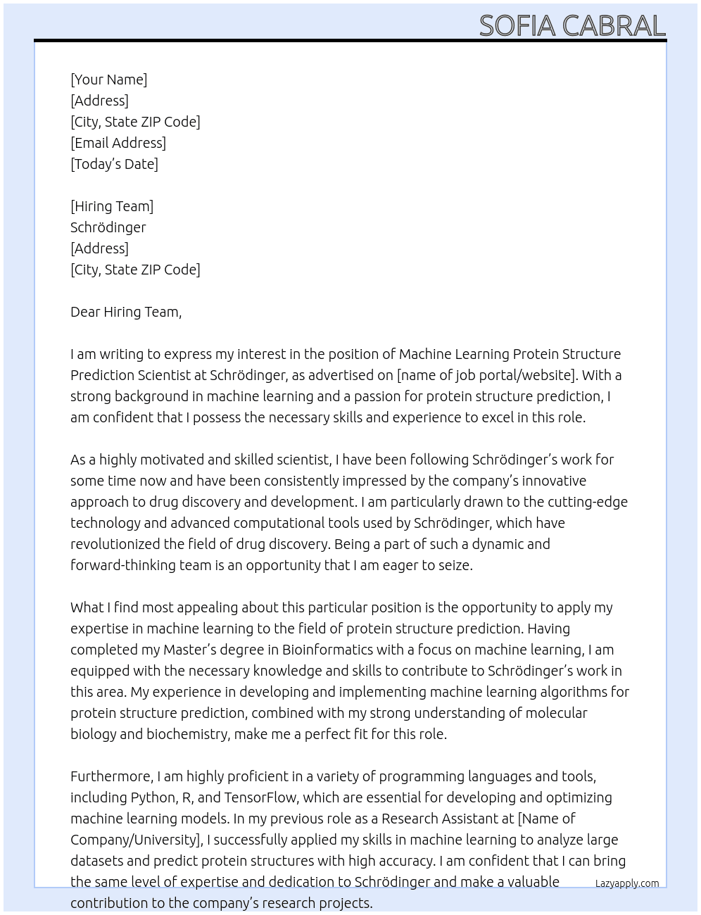 Machine Learning Protein Structure Prediction Scientist At Schrödinger Cover Letter