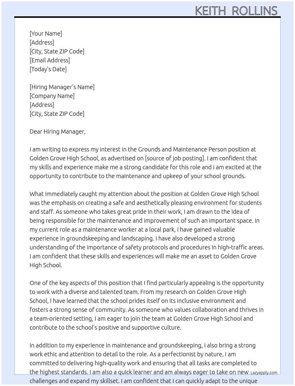 Grounds and Maintenance Person At Golden Grove High School Cover Letter