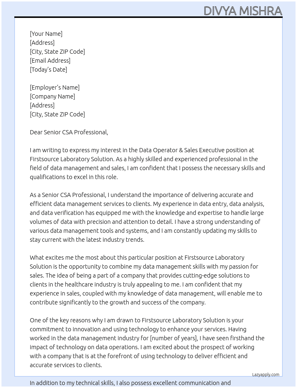 data operator &sales excutive At firstsource laboratory solution Cover Letter