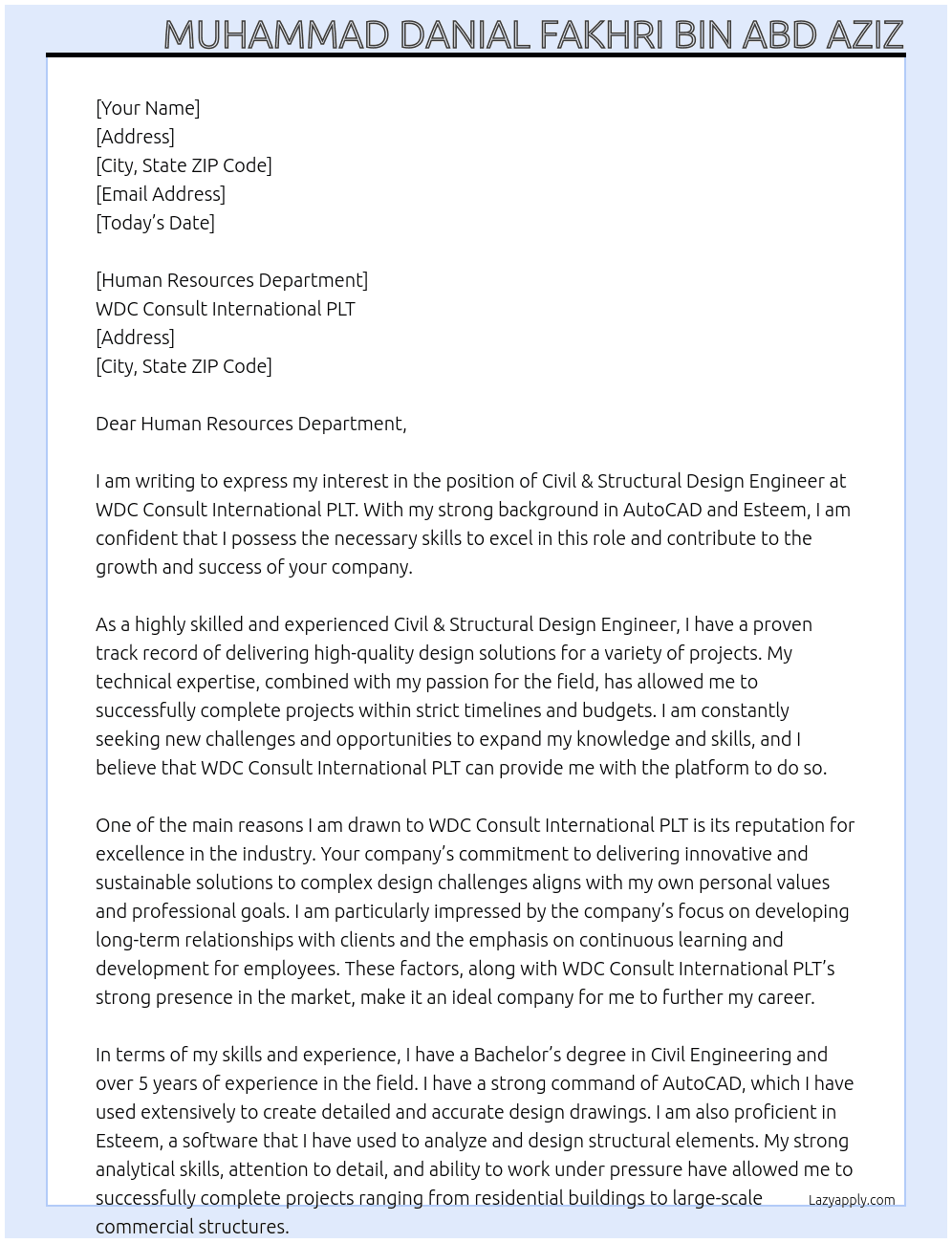 Civil & Structural Design Engineer At  WDC Consult International PLT Cover Letter