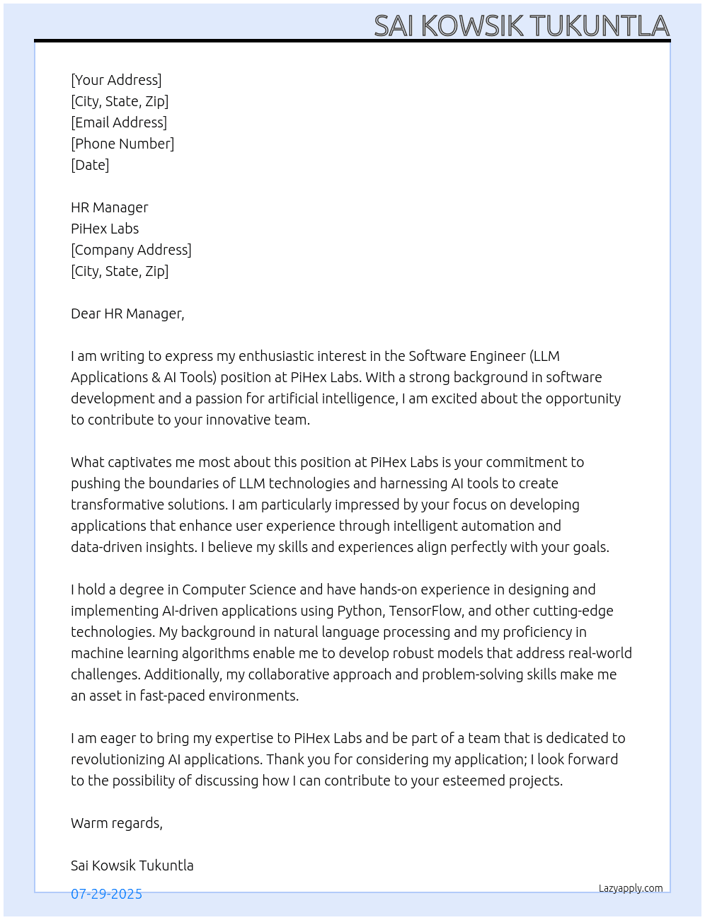 Software Engineer (LLM Applications & AI Tools) At PiHex Labs Cover Letter