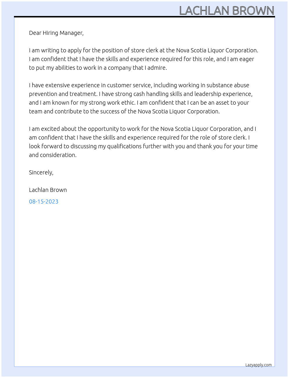 store clerk  At Nova Scotia Liquor Corporation Cover Letter