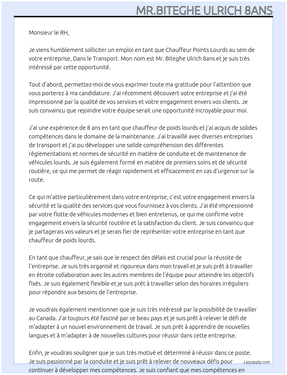 Chauffeur points lourds  At Dans le transport  Cover Letter