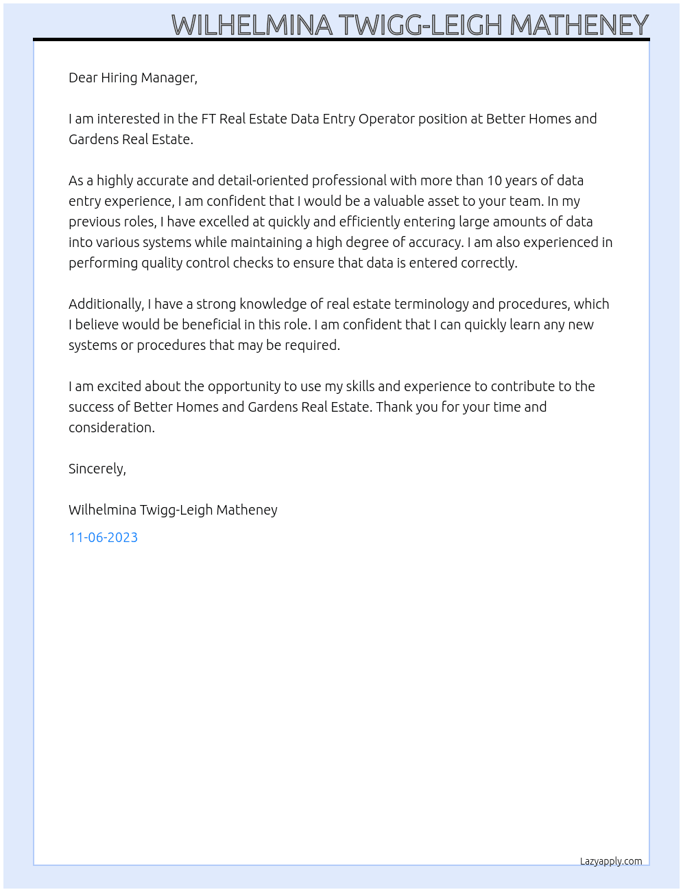 FT Real Estate Data Entry Operator At Better Homes and Gardens Real Estate Cover Letter