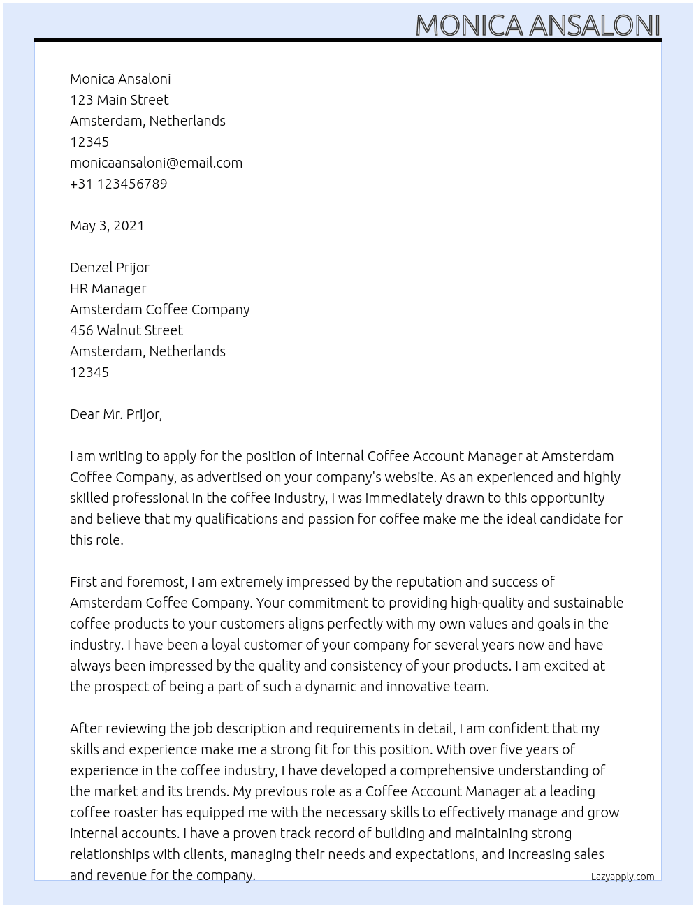 Internal coffee account manager At Amterdam coffe company Cover Letter