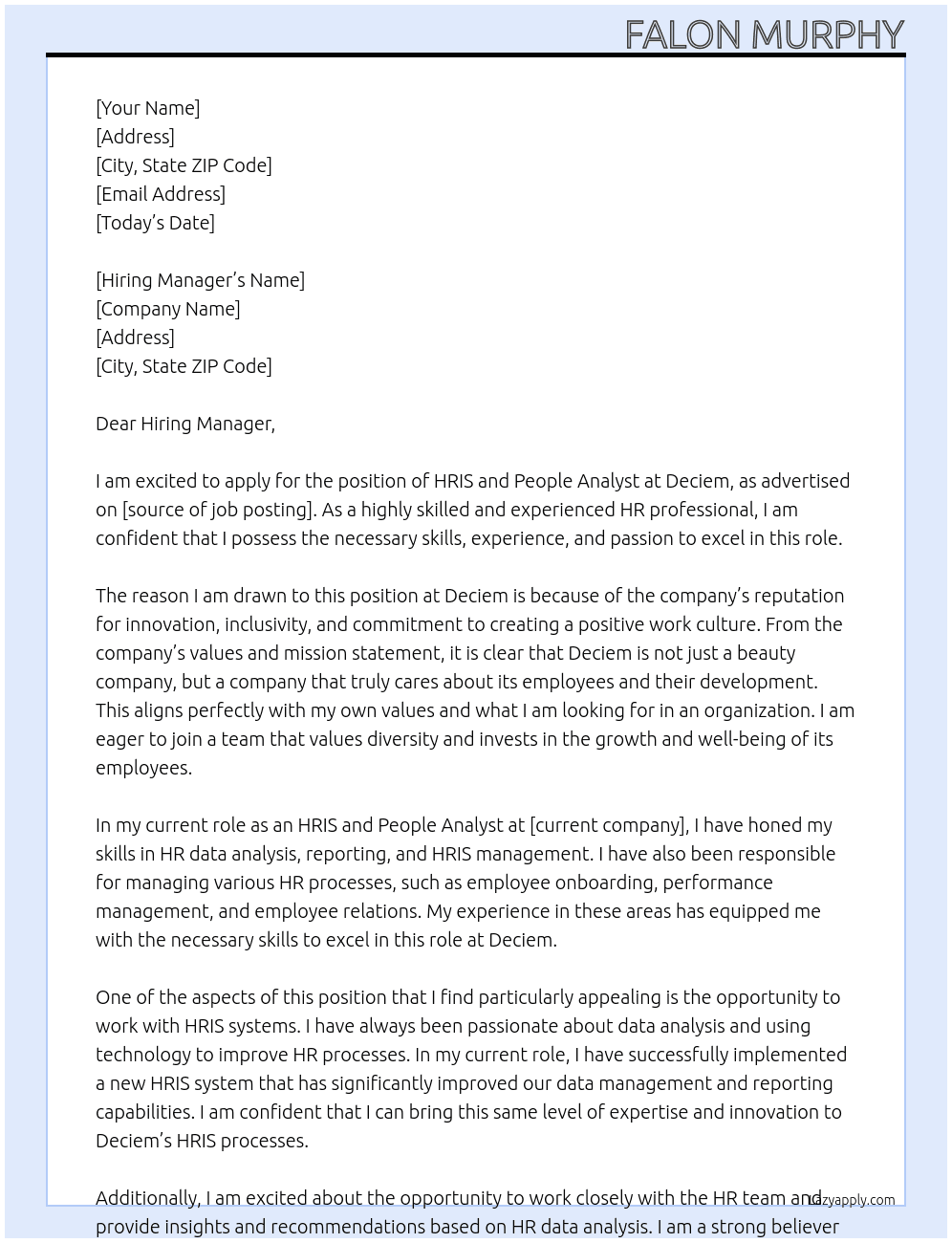 HRIS and People Analyst At Deciem Cover Letter