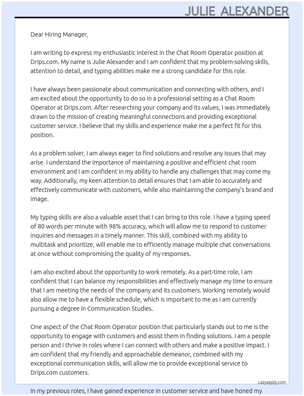 Chat room operator  At Drips.com Cover Letter