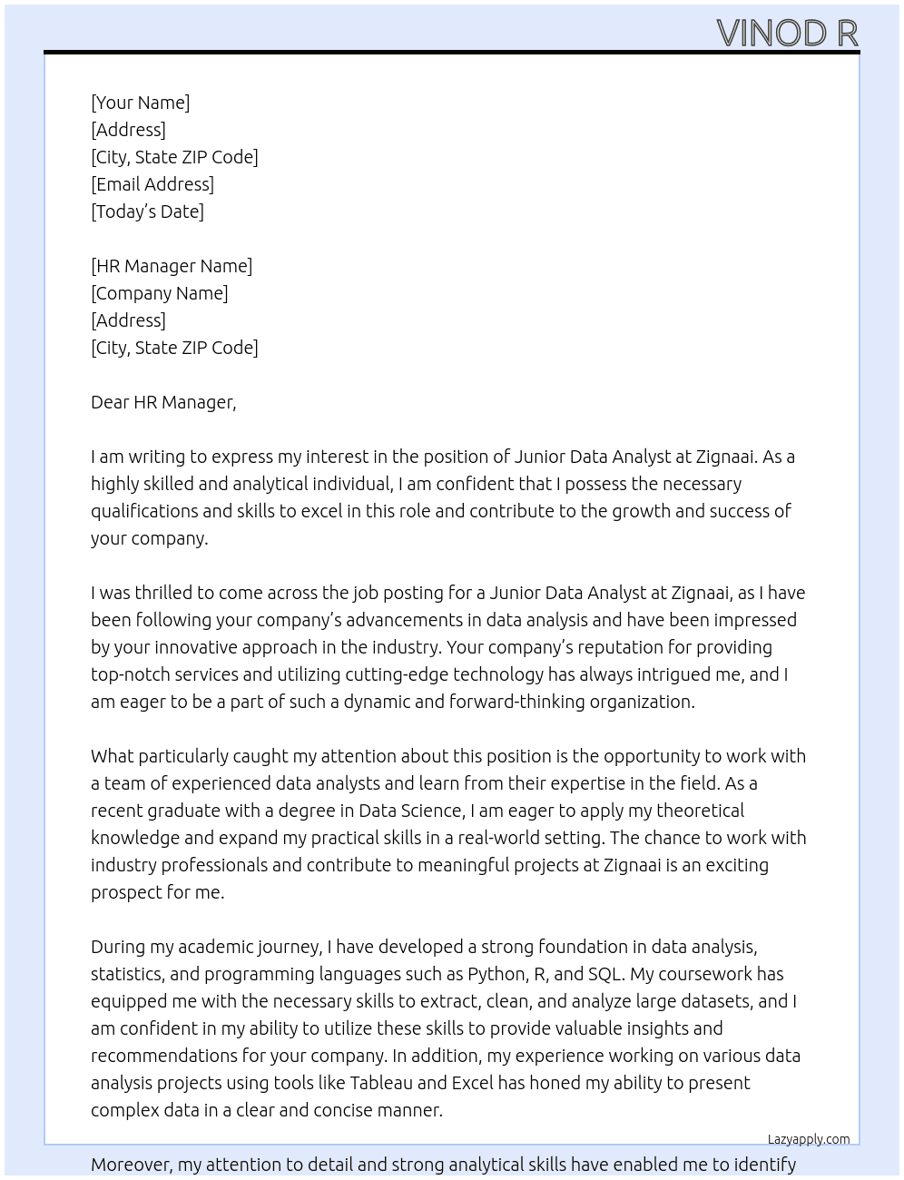 Junior Data Analyst  At Zignaai Cover Letter