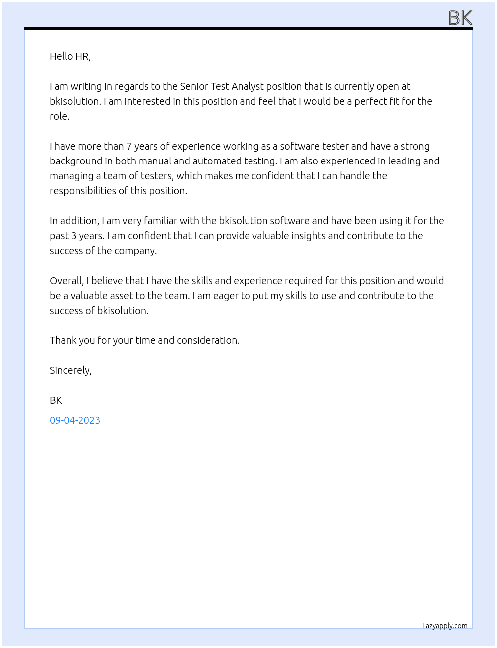 senior test analyst At bkisolution Cover Letter
