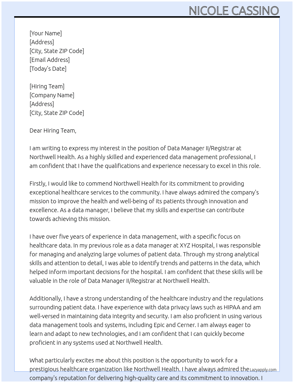 Data Manger II/ Registrar At Northwell Health Cover Letter