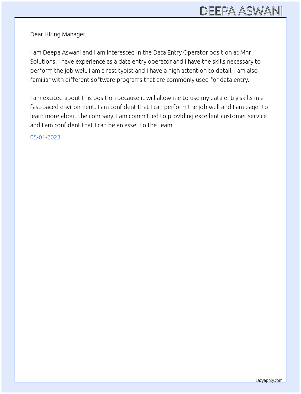 Data entry operator  At Mnr solutions  Cover Letter