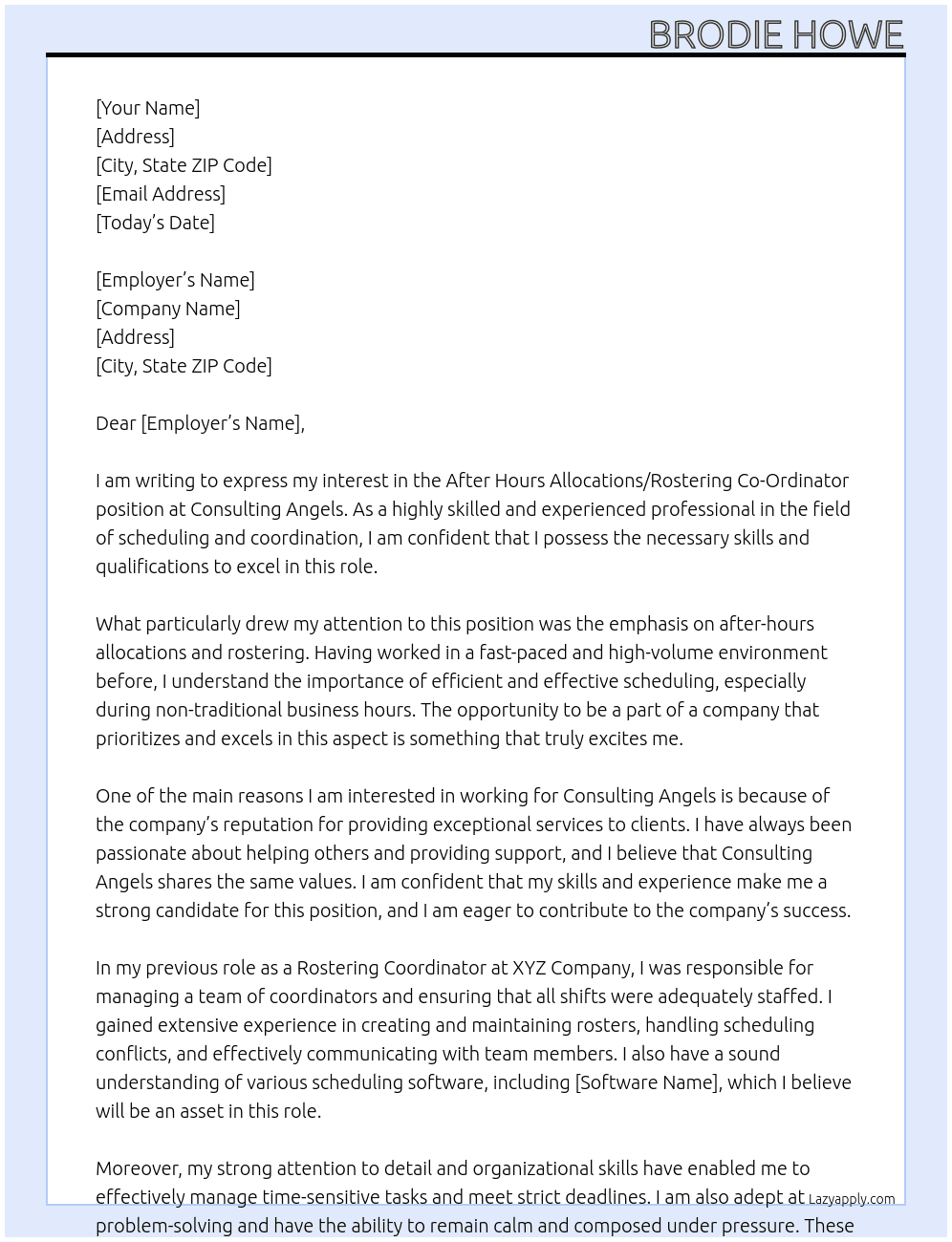 After Hours Allocations/Rostering Co-Ordinator At Consulting Angels Cover Letter
