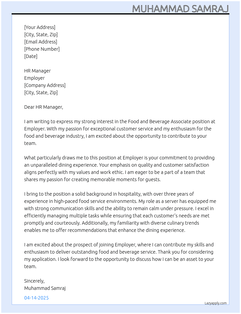 FOOD AND BEVERAGE ASSOCIATE At  employer Cover Letter