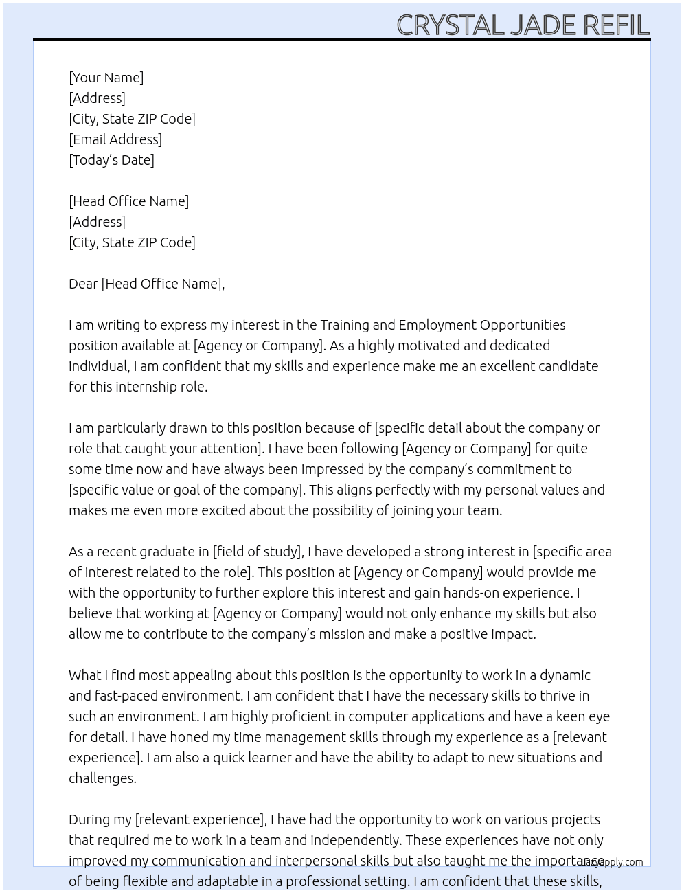 Training and employment opportunities At Agency or Company Cover Letter