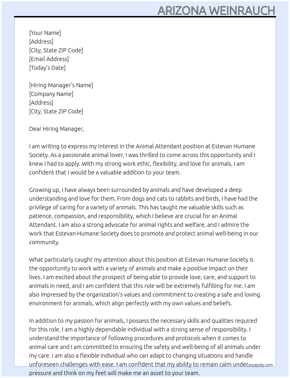 Animal Attendant  At Estevan Humane Society  Cover Letter