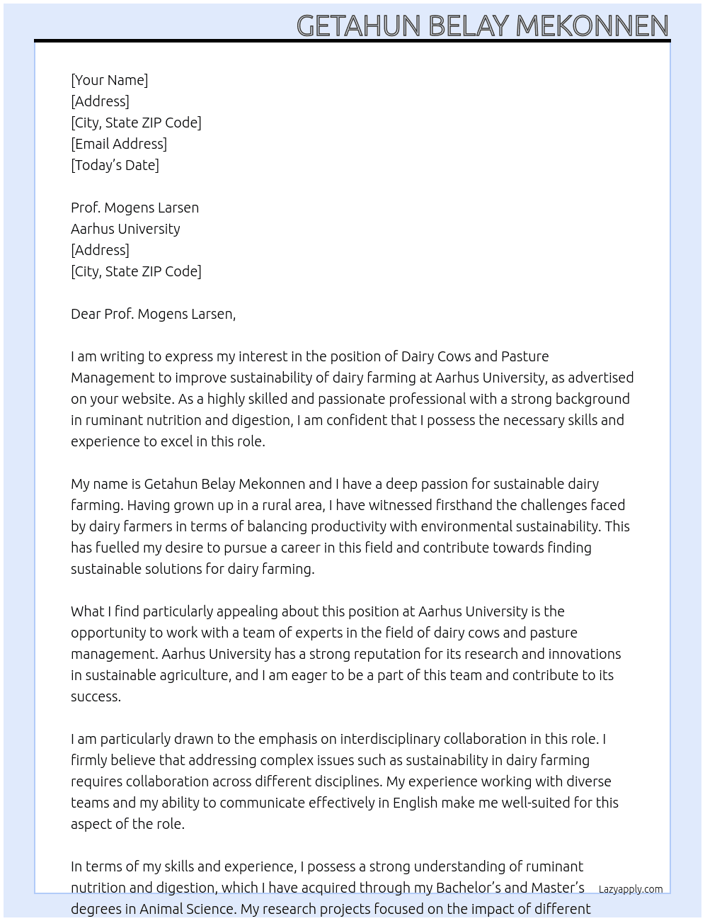 Dairy cows and pasture management to improve sustainability of dairy farming At Aarhus University Cover Letter