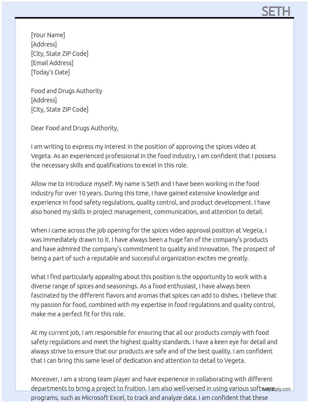 Spices video to be approve  At Vegeta  Cover Letter