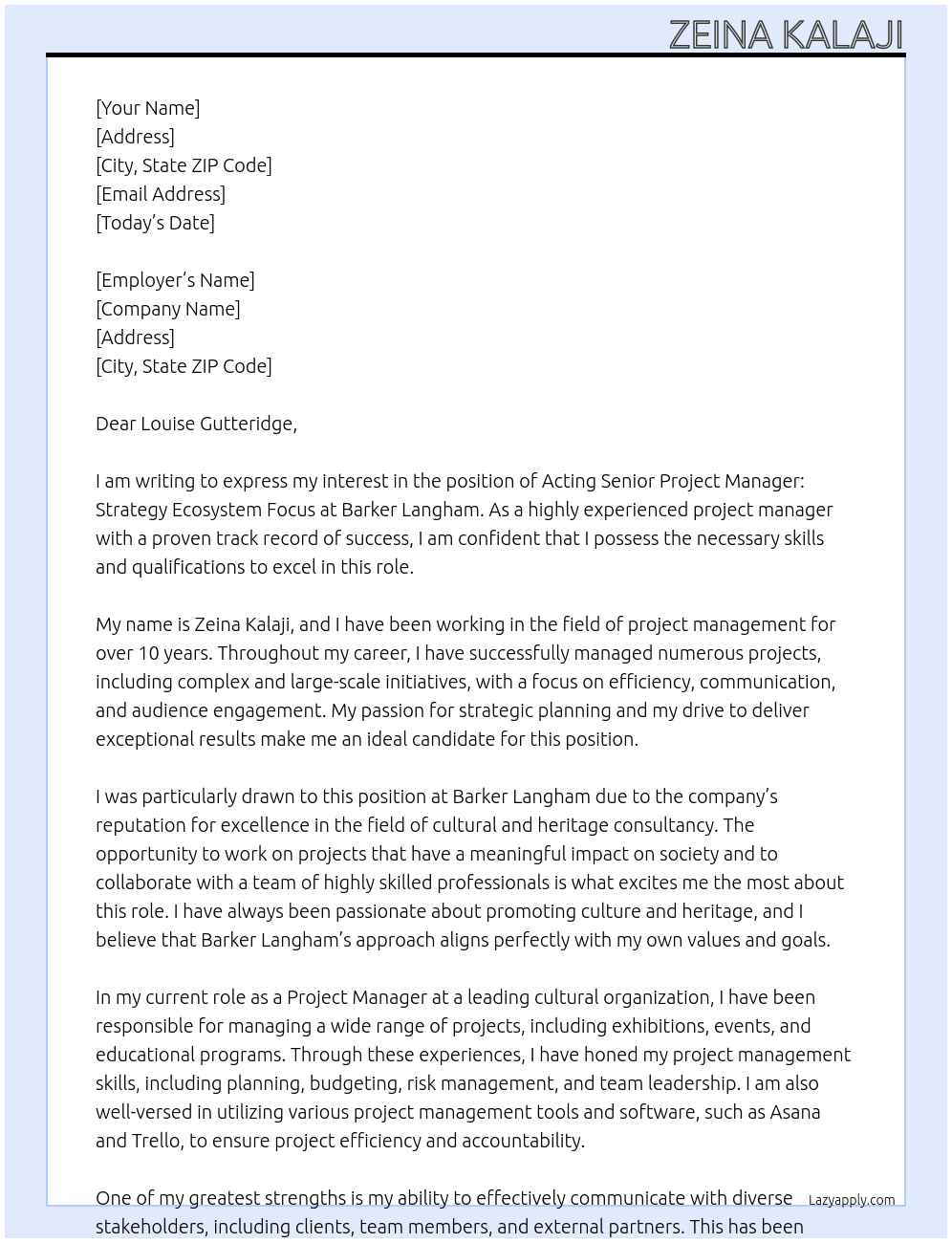 ACTING SENIOR PROJECT MANAGER: STRATEGY ECOSYSTEM FOCUS At Barker Langham Cover Letter