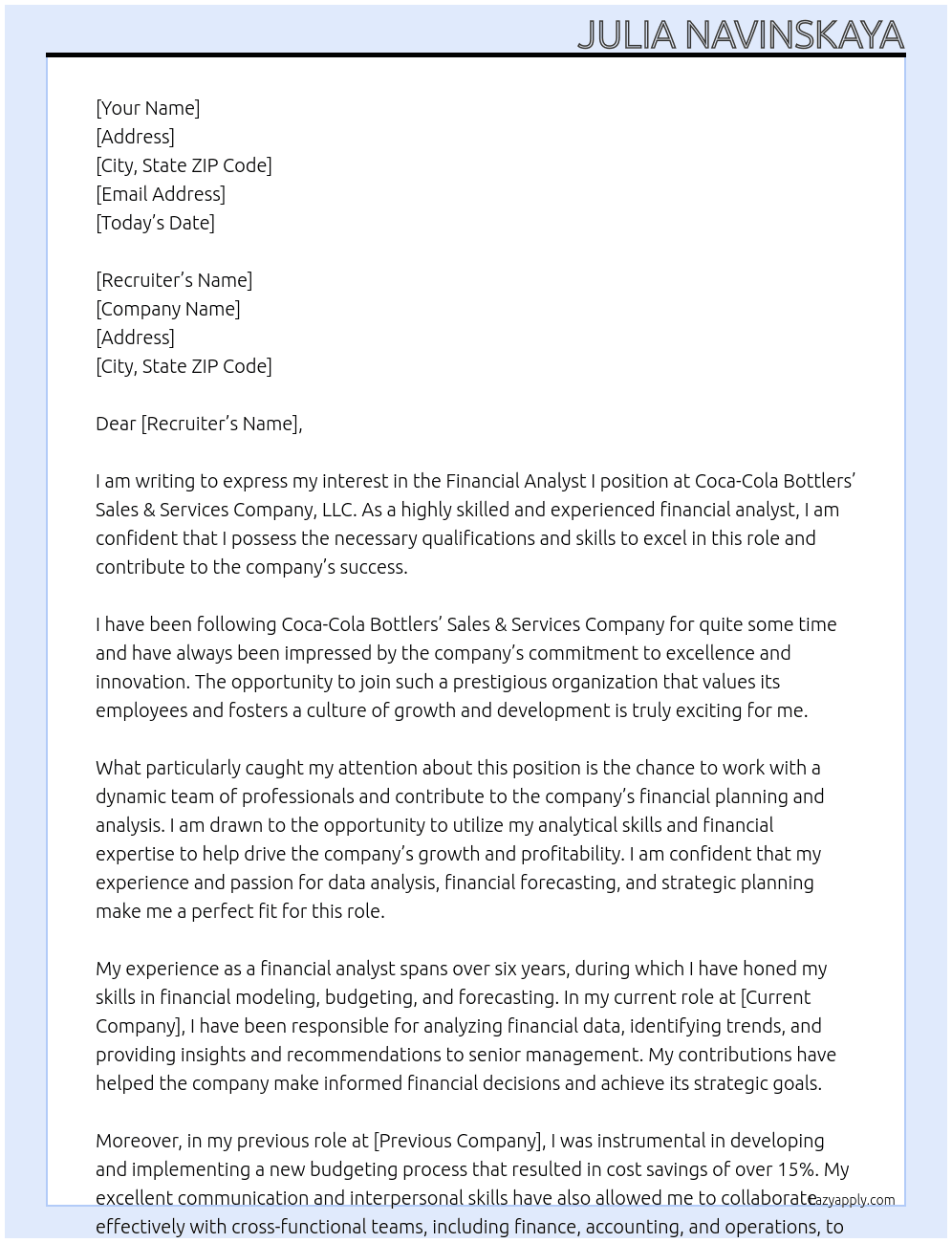 Financial Analyst I At Coca-Cola Bottlers’ Sales & Services Company, LLC Cover Letter