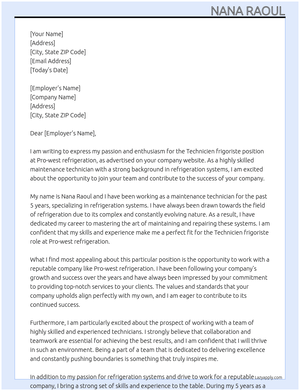 Technicien frigoriste  At Pro-west refrigeration Cover Letter