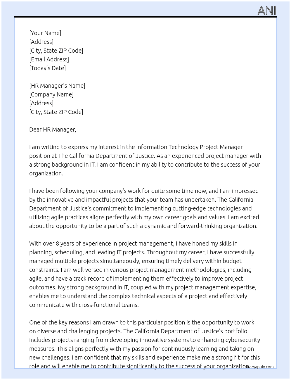 Information Technology project manager At The California Department of Justice  Cover Letter