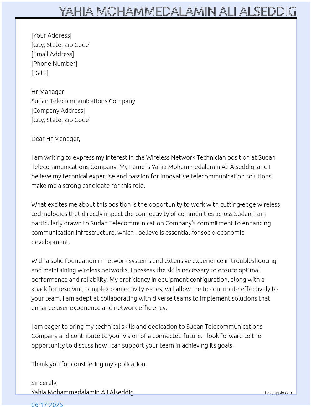 Wireless network technican  At Sudan telecomumication company  Cover Letter