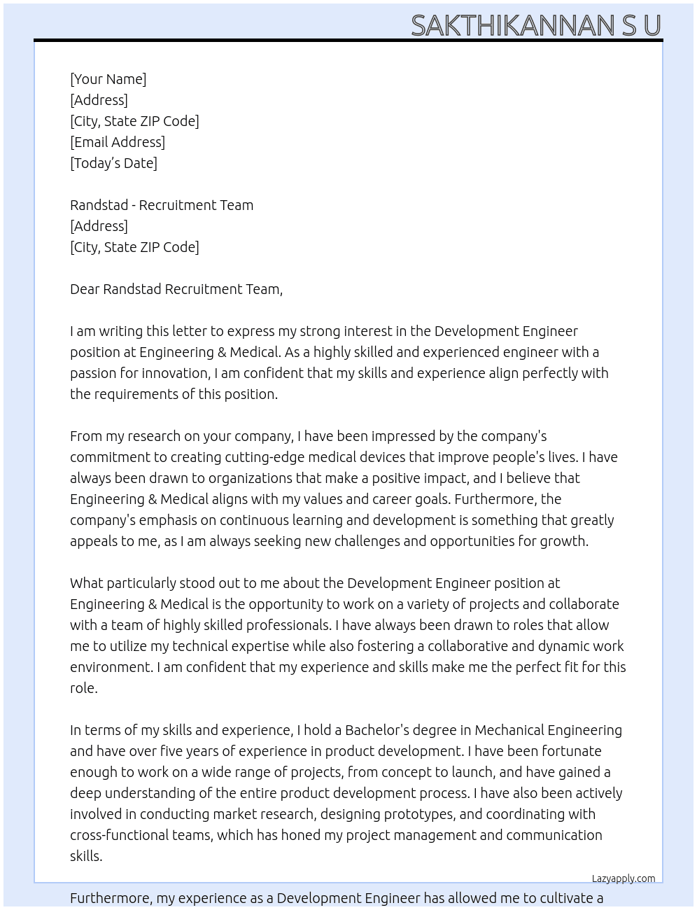 Development Engineer At Engineering & Medical  Cover Letter