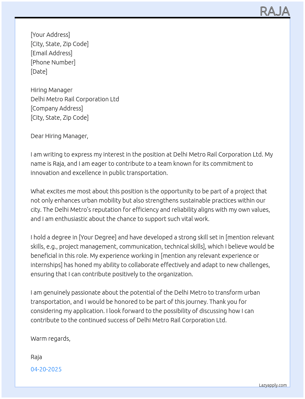 Delhi metro  At Delhi Metro Rail Corporation Ltd Cover Letter