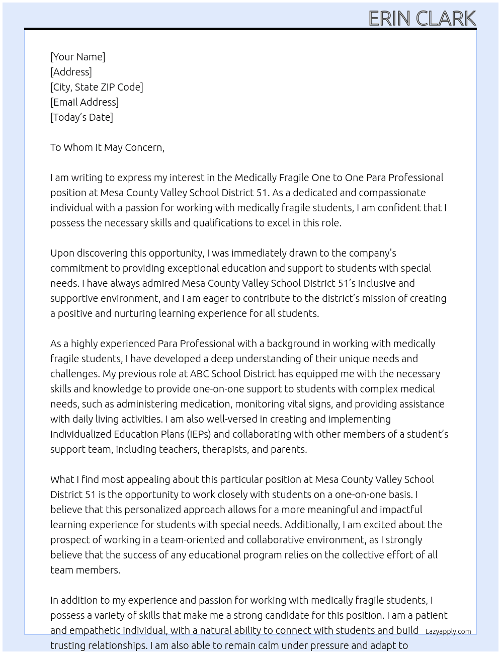 Medically fragile one to one para professional At Mesa County valley school district 51 Cover Letter