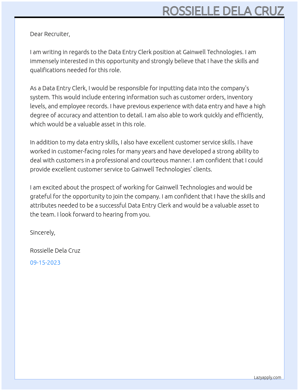Data Entry Clerk At Gainwell Technologies  Cover Letter