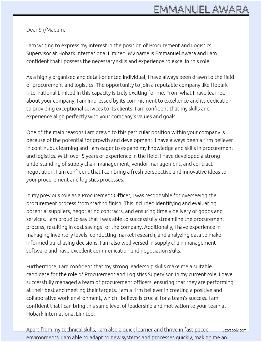 procurement and logistics supervisor At Hobark international limited Cover Letter