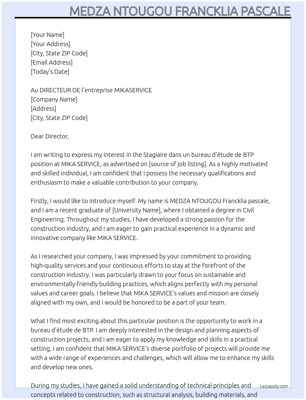 Stagiaire dans un bureau d'étude de BTP At MIKA SERVICE Cover Letter