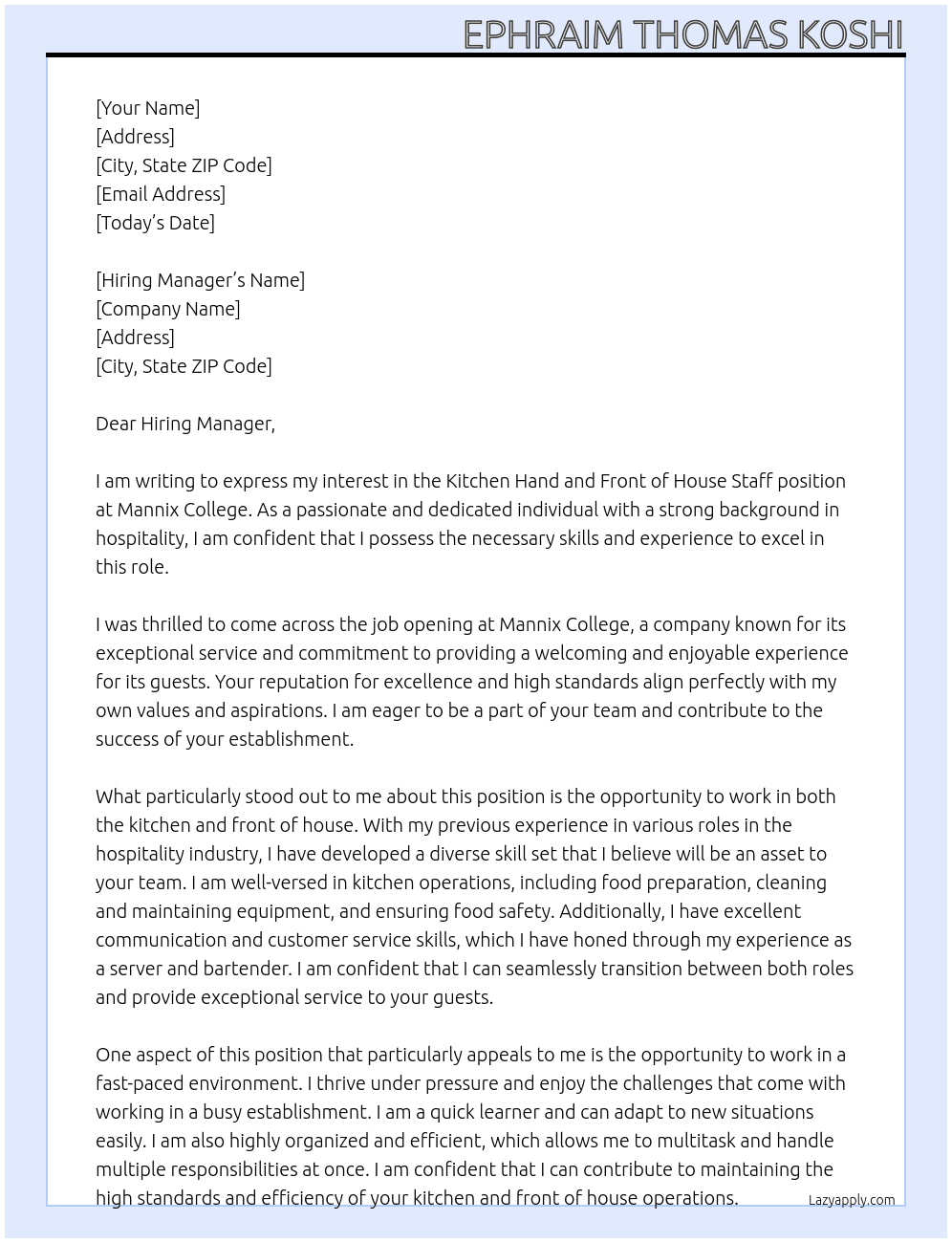 Kitchen Hand and Front of House Staff At Mannix College Cover Letter