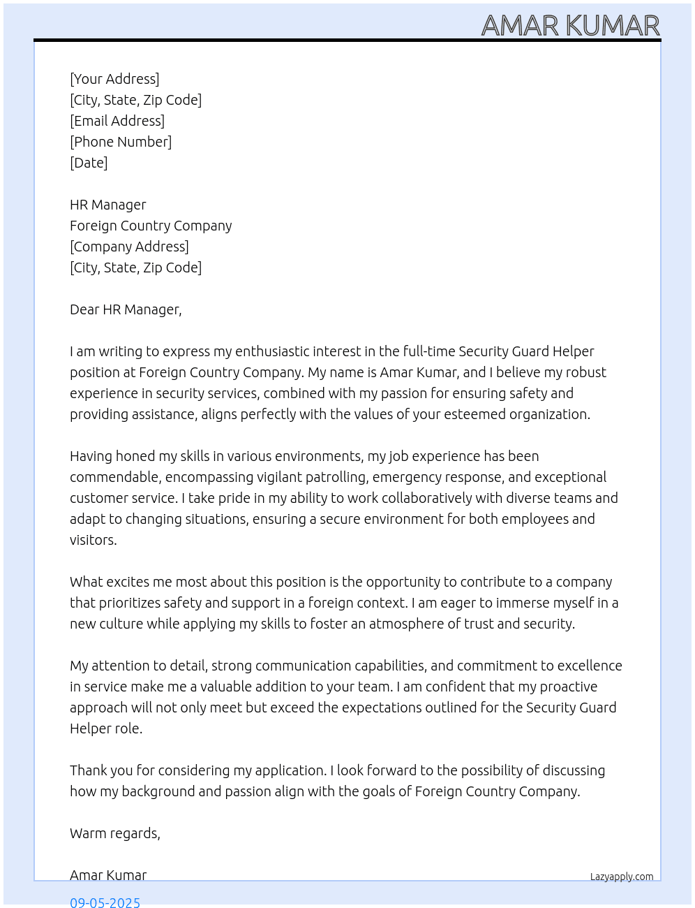 Security guard . helper. At Foreign country company Cover Letter