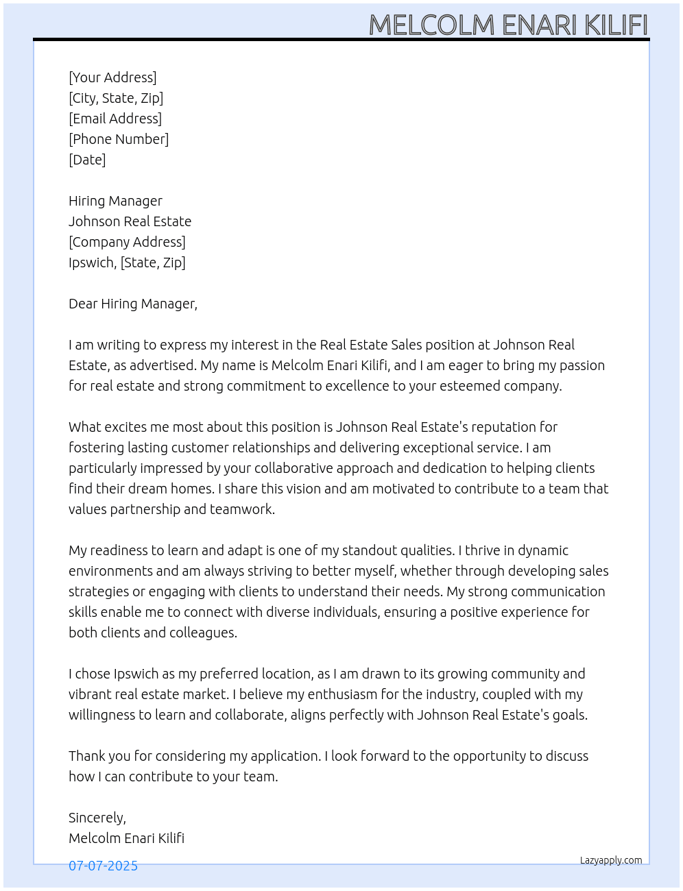 Real state sales  At Johnson real estate  Cover Letter