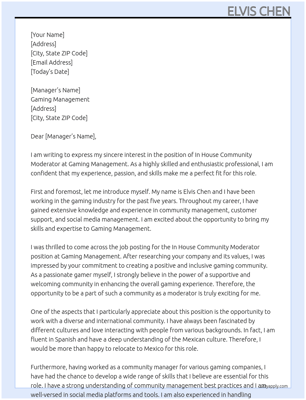 In House Community Moderator  At Gaming Management  Cover Letter