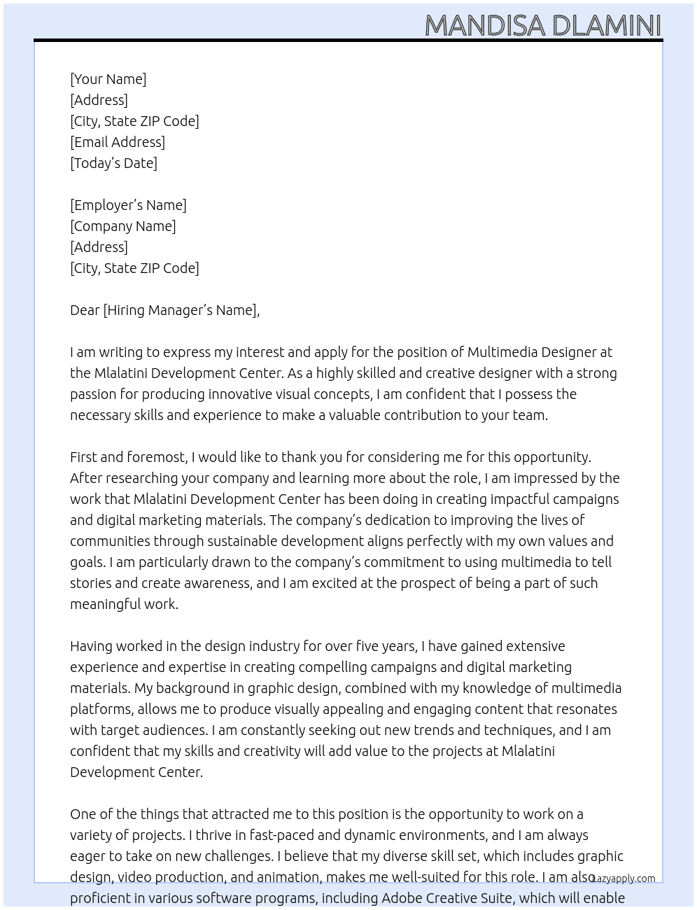 Multimedia designer  At Mlalatini Development Center  Cover Letter