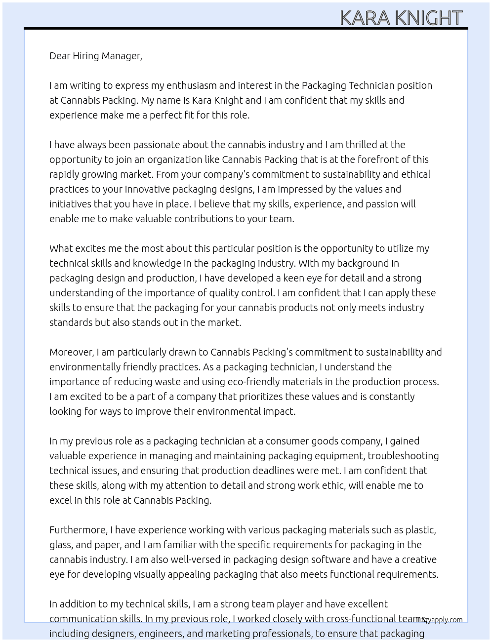 Packaging Technician  At Cannabis Packing  Cover Letter