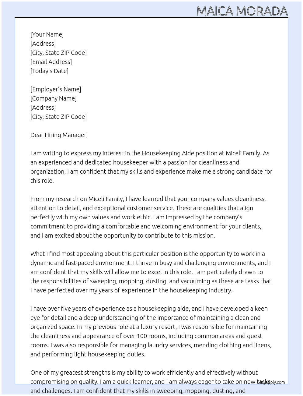 Housekeeping Aide At Miceli Family Cover Letter